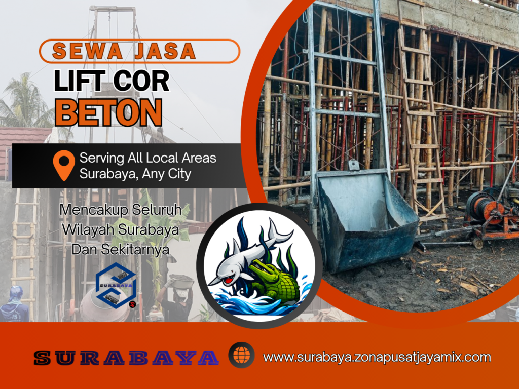 Sewa Lift Cor Beton Surabaya
