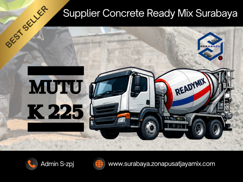 Harga Ready Mix K225 Surabaya