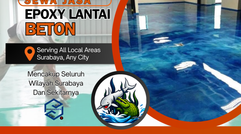 Jasa Epoxy Lantai Surabaya