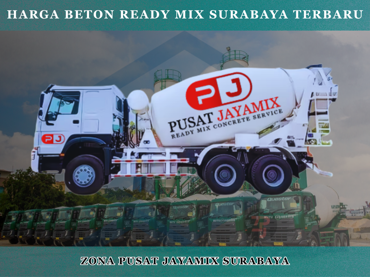 Harga Beton Ready Mix Surabaya Terbaru