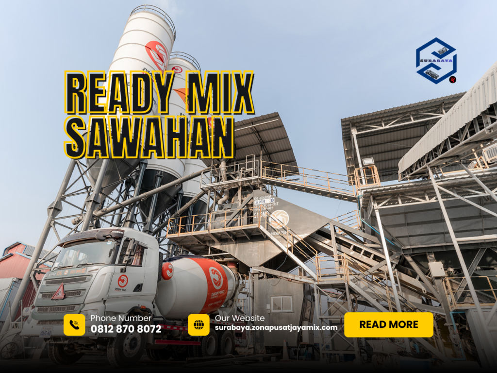 Harga Beton Cor Jayamix Ready Mix Sawahan