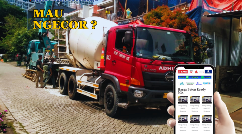 Harga Beton Ready Mix Surabaya Terdekat