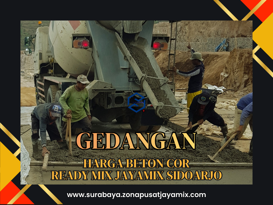 Harga Ready Mix Gedangan Terbaru | Minimix + Standar