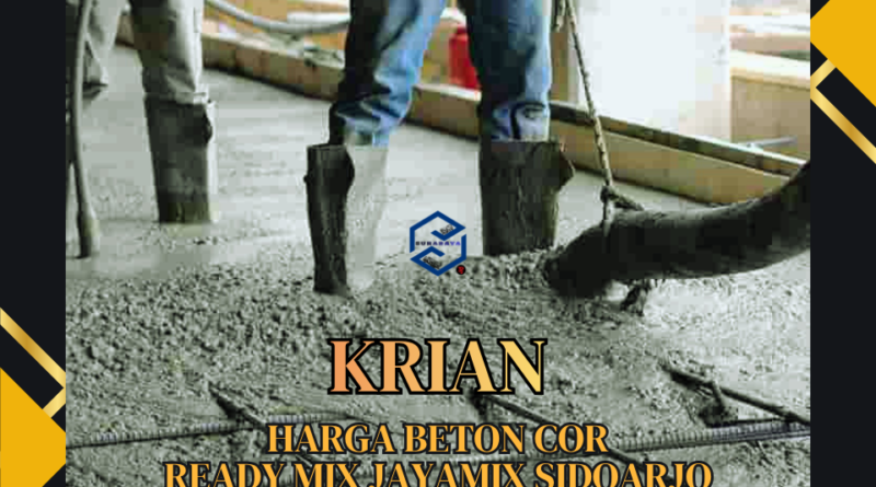 Harga Ready Mix Krian Terbaru | Minimix + Standar