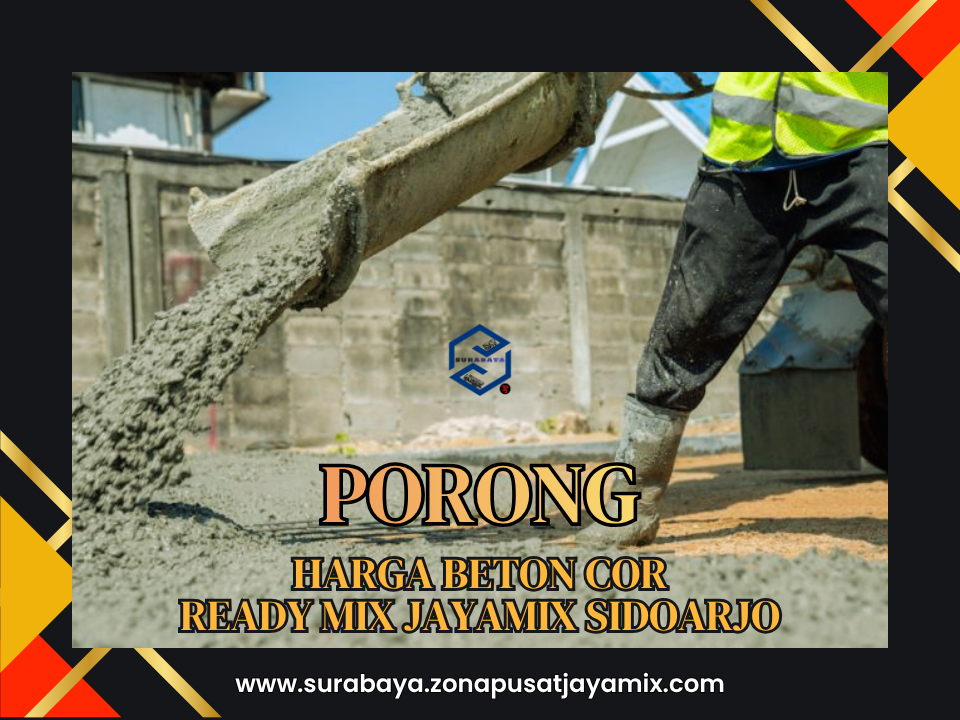 Harga Ready Mix Porong Terbaru
