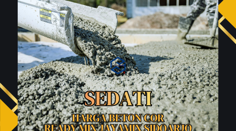 Harga Ready Mix Sedati Terbaru